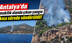 Antalya'da makilik alanda çıkan yangın kısa sürede söndürüldü!