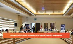 Mesa Holding Kimin? Mesa Holding Hangi Ülkenin? Boykot mu?