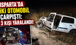 Isparta'da iki otomobil çarpıştı: 3 kişi yaralandı!
