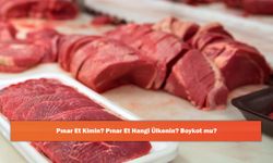 Pınar Et Kimin? Pınar Et Hangi Ülkenin? Boykot mu?