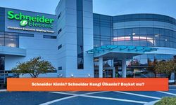 Schneider Kimin? Schneider Hangi Ülkenin? Boykot mu?