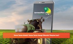 Toros Tarım Kimin? Toros Tarım Hangi Ülkenin? Boykot mu?