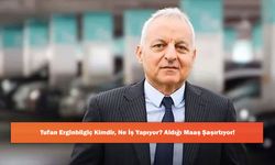 vTufan Erginbilgiç Kimdir, Ne İş Yapıyor? Aldığı Maaş Şaşırtıyor!