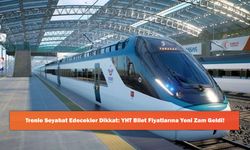 Trenle Seyahat Edecekler Dikkat: YHT Bilet Fiyatlarına Yeni Zam Geldi!