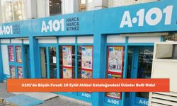 A101’de Büyük Fırsat: 10 Eylül Aktüel Kataloğundaki Ürünler Belli Oldu!