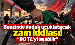 Benzinde dudak uçuklatacak zam iddiası! "90 TL'yi aşabilir"