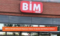 BİM’de 25 Eylül Sürprizi: Espresso Takımı Ve Bardak Seti Raflara Geliyor!