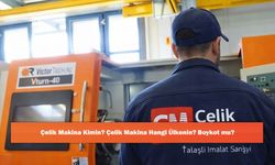 Çelik Makina Kimin? Çelik Makina Hangi Ülkenin? Boykot mu?