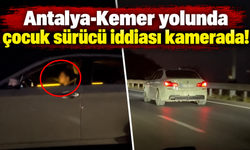 Antalya-Kemer yolunda çocuk sürücü iddiası kamerada!