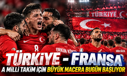 A Milli Takım için büyük macera bugün başlıyor!