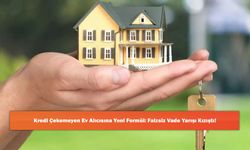Kredi Çekemeyen Ev Alıcısına Yeni Formül: Faizsiz Vade Yarışı Kızıştı!