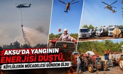 Aksu’da yangının enerjisi düştü, köylülerin mücadelesi gündem oldu