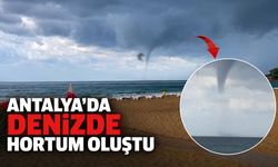 Antalya'da denizde hortum oluştu