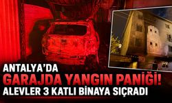 Antalya’da garajda yangın paniği! Alevler 3 katlı binaya sıçradı