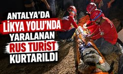 Antalya’da Likya Yolu’nda yaralanan Rus turist kurtarıldı
