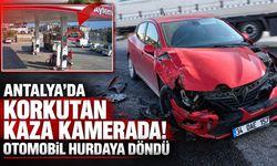 Antalya’da korkutan kaza kamerada! Otomobil hurdaya döndü