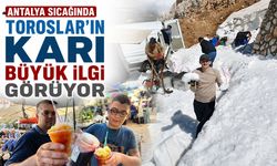 Antalya sıcağında Toroslar'ın karı büyük ilgi görüyor