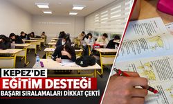 Kepez’de eğitim desteği: Başarı sıralamaları dikkat çekti