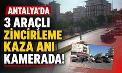 Antalya’da zincirleme kaza anı kamerada: Şans eseri kimse yaralanmadı