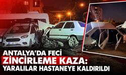 Antalya’da feci zincirleme kaza: Yaralılar hastaneye kaldırıldı