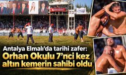 Antalya Elmalı’da Orhan Okulu 7’nci kez altın kemerin sahibi oldu