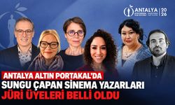 Antalya Altın Portakal'da Sungu Çapan sinema yazarları jüri üyeleri belli oldu