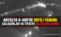 Antalya D-400'de refüj yangını: Çalışanlar ve itfaiye alevlere karşı