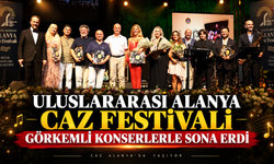 Uluslararası Alanya Caz Festivali görkemli konserlerle sona erdi