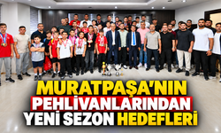 Muratpaşa'nın pehlivanlarından yeni sezon hedefleri