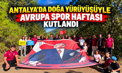 Antalya'da doğa yürüyüşüyle Avrupa Spor Haftası kutlandı