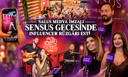 Salus Medya imzalı Sensus gecesinde influencer rüzgârı esti