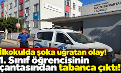 İlkokulda şoka uğratan olay! 1. Sınıf öğrencisinin çantasından tabanca çıktı!