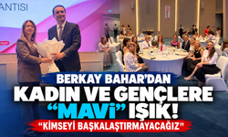 Berkay Bahar'dan kadın ve gençlere "Mavi" ışık! "Kimseyi başkalaştırmayacağız"