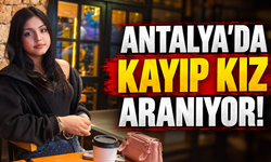 Antalya'da 15 yaşındaki Öykü kayboldu! Anneden yardım çağrısı