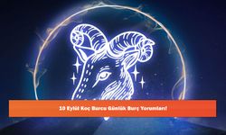 10 Eylül Koç Burcu Günlük Burç Yorumları!