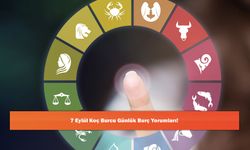 7 Eylül Koç Burcu Günlük Burç Yorumları!