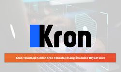 Kron Teknoloji Kimin? Kron Teknoloji Hangi Ülkenin? Boykot mu?