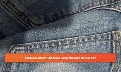 LTB Jeans Kimin? LTB Jeans Hangi Ülkenin? Boykot mu?