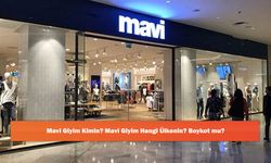 Mavi Giyim Kimin? Mavi Giyim Hangi Ülkenin? Boykot mu?
