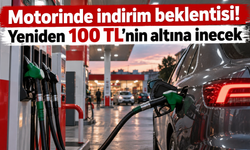Motorinde indirim beklentisi! Yeniden 100 TL'nin altına inecek