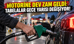 Motorine dev zam geldi: Tabelalar gece yarısı değişiyor!