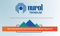 Nurol Teknoloji Kimin? Nurol Teknoloji Hangi Ülkenin? Boykot mu?