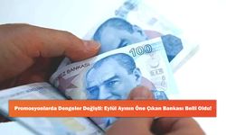 Promosyonlarda Dengeler Değişti: Eylül Ayının Öne Çıkan Bankası Belli Oldu!