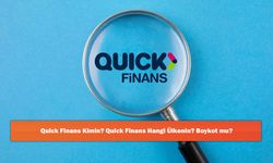 Quick Finans Kimin? Quick Finans Hangi Ülkenin? Boykot mu?