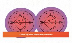 2 Ekim Yay Burcu Günlük Burç Yorumları!
