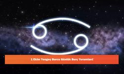 1 Ekim Yengeç Burcu Günlük Burç Yorumları!