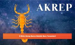 6 Ekim Akrep Burcu Günlük Burç Yorumları!