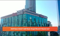 Aktif Bank Kimin? Aktif Bank Hangi Ülkenin? Boykot mu?