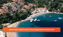 Alarko Turizm Kimin? Alarko Turizm Hangi Ülkenin? Boykot mu?