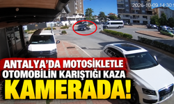 Antalya'da motosikletle otomobilin karıştığı kaza kamerada!
